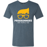 T-Shirts Indigo / Small Programmers Are People Too Men's Triblend T-Shirt
