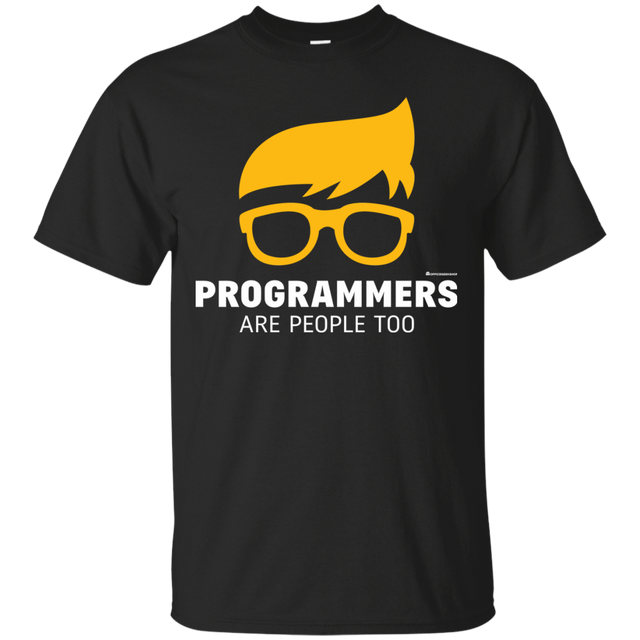 T-Shirts Black / Small Programmers Are People Too T-Shirt