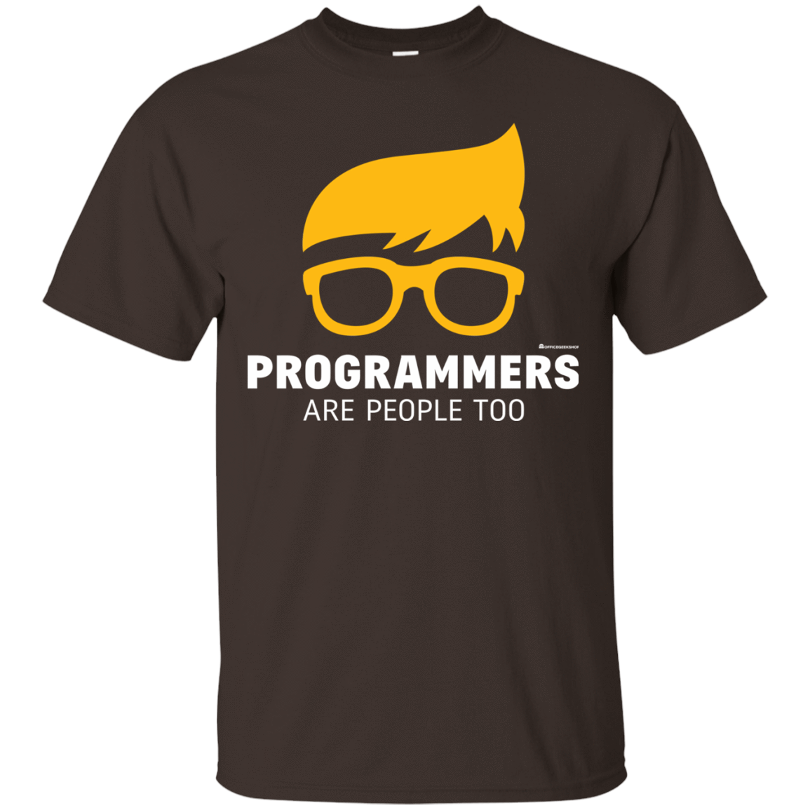 T-Shirts Dark Chocolate / Small Programmers Are People Too T-Shirt