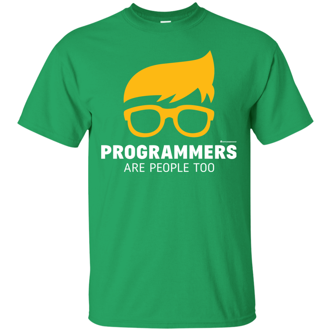 T-Shirts Irish Green / Small Programmers Are People Too T-Shirt