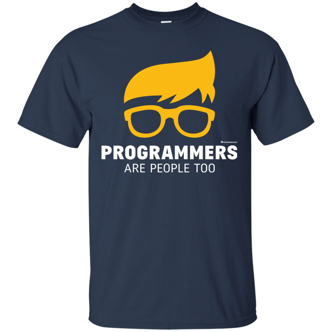 T-Shirts Navy / Small Programmers Are People Too T-Shirt