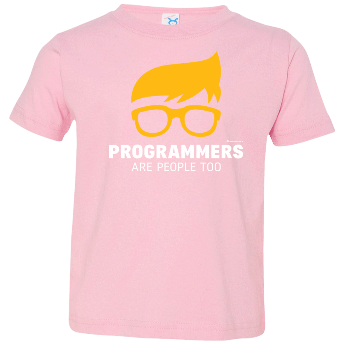 T-Shirts Pink / 2T Programmers Are People Too Toddler Premium T-Shirt