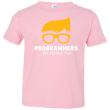 T-Shirts Pink / 2T Programmers Are People Too Toddler Premium T-Shirt