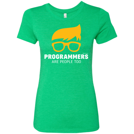 T-Shirts Envy / Small Programmers Are People Too Women's Triblend T-Shirt