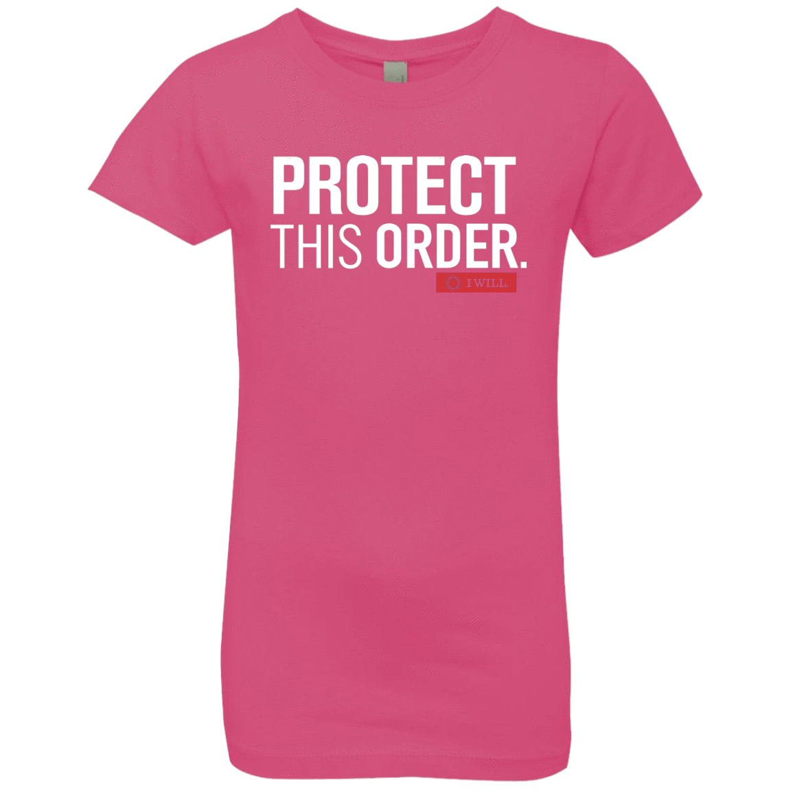 T-Shirts Hot Pink / YXS Protect This Order Girls Premium T-Shirt