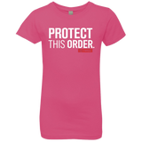T-Shirts Hot Pink / YXS Protect This Order Girls Premium T-Shirt