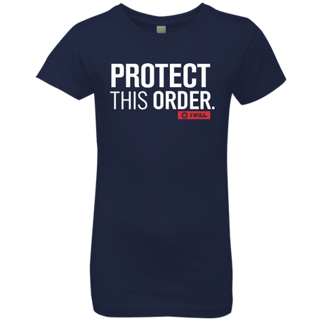 T-Shirts Midnight Navy / YXS Protect This Order Girls Premium T-Shirt