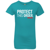 T-Shirts Tahiti Blue / YXS Protect This Order Girls Premium T-Shirt