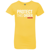 T-Shirts Vibrant Yellow / YXS Protect This Order Girls Premium T-Shirt