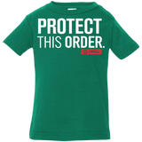 T-Shirts Kelly / 6 Months Protect This Order Infant Premium T-Shirt