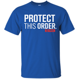 T-Shirts Royal / Small Protect This Order T-Shirt