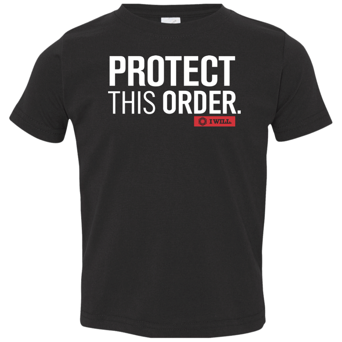 T-Shirts Black / 2T Protect This Order Toddler Premium T-Shirt