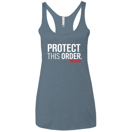 T-Shirts Indigo / X-Small Protect This Order Women's Triblend Racerback Tank