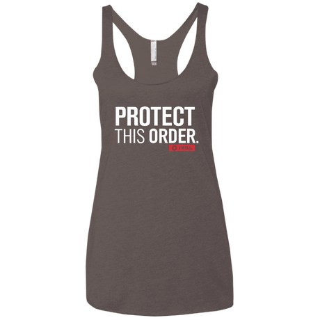 T-Shirts Macchiato / X-Small Protect This Order Women's Triblend Racerback Tank