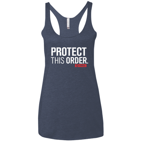 T-Shirts Vintage Navy / X-Small Protect This Order Women's Triblend Racerback Tank