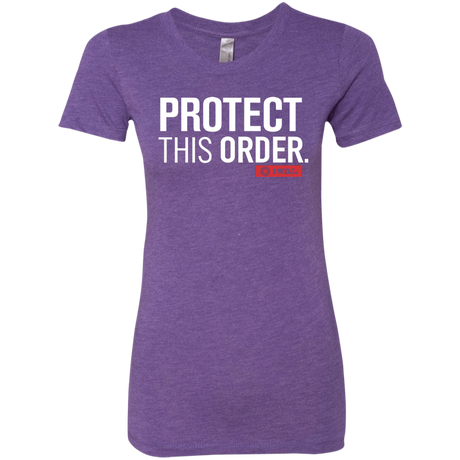 T-Shirts Purple Rush / Small Protect This Order Women's Triblend T-Shirt