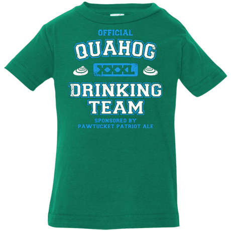 T-Shirts Kelly / 6 Months Quahog Drinking Team Infant Premium T-Shirt