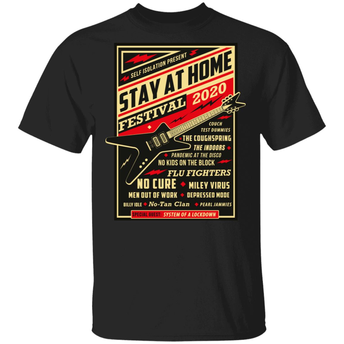 T-Shirts Black / S Quarantine Social Distancing Stay Home Festival 2020 T-Shirt