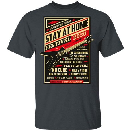T-Shirts Dark Heather / S Quarantine Social Distancing Stay Home Festival 2020 T-Shirt