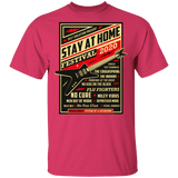 T-Shirts Heliconia / S Quarantine Social Distancing Stay Home Festival 2020 T-Shirt