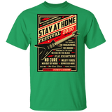 T-Shirts Irish Green / S Quarantine Social Distancing Stay Home Festival 2020 T-Shirt