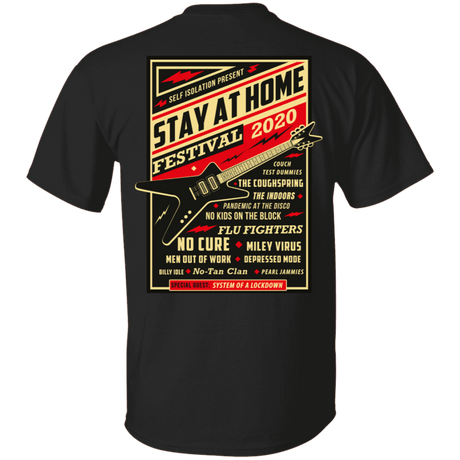 T-Shirts Black / S Quarantine Social Distancing Stay Home Festival 2020 T-Shirt - Printed on Back