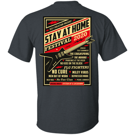T-Shirts Dark Heather / S Quarantine Social Distancing Stay Home Festival 2020 T-Shirt - Printed on Back