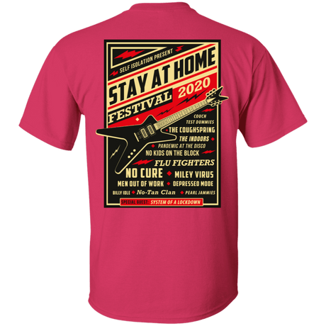 T-Shirts Heliconia / S Quarantine Social Distancing Stay Home Festival 2020 T-Shirt - Printed on Back