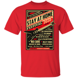 T-Shirts Red / S Quarantine Social Distancing Stay Home Festival 2020 T-Shirt