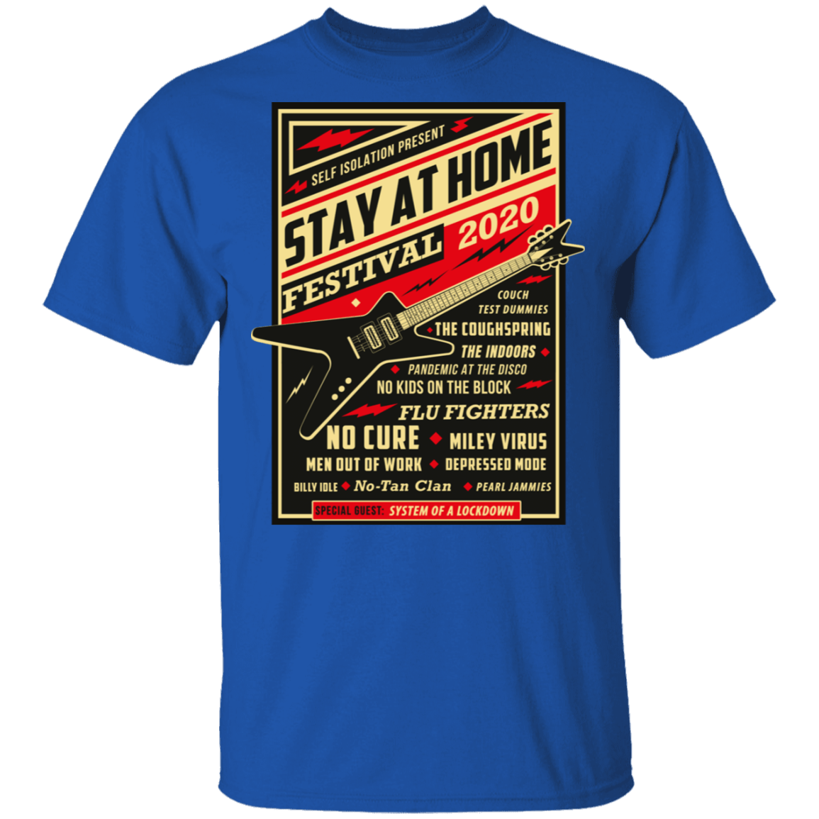 T-Shirts Royal / S Quarantine Social Distancing Stay Home Festival 2020 T-Shirt