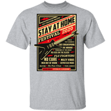 T-Shirts Sport Grey / S Quarantine Social Distancing Stay Home Festival 2020 T-Shirt