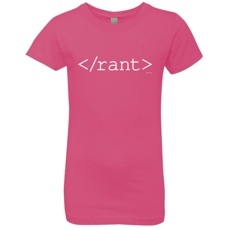 T-Shirts Hot Pink / YXS Rant Girls Premium T-Shirt