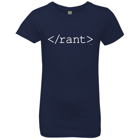 T-Shirts Midnight Navy / YXS Rant Girls Premium T-Shirt