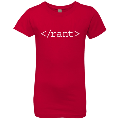 T-Shirts Red / YXS Rant Girls Premium T-Shirt