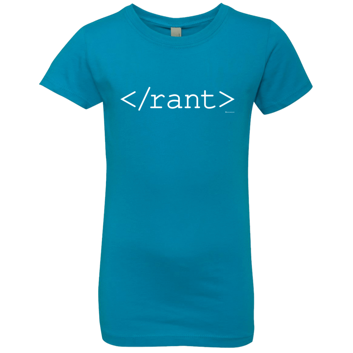 T-Shirts Turquoise / YXS Rant Girls Premium T-Shirt