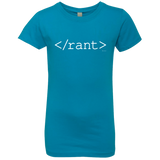 T-Shirts Turquoise / YXS Rant Girls Premium T-Shirt