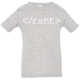 T-Shirts Heather Grey / 6 Months Rant Infant Premium T-Shirt