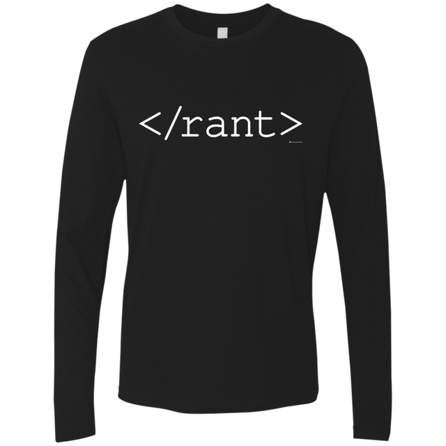 T-Shirts Black / Small Rant Men's Premium Long Sleeve