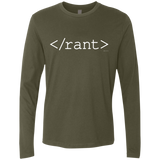 T-Shirts Military Green / Small Rant Men's Premium Long Sleeve