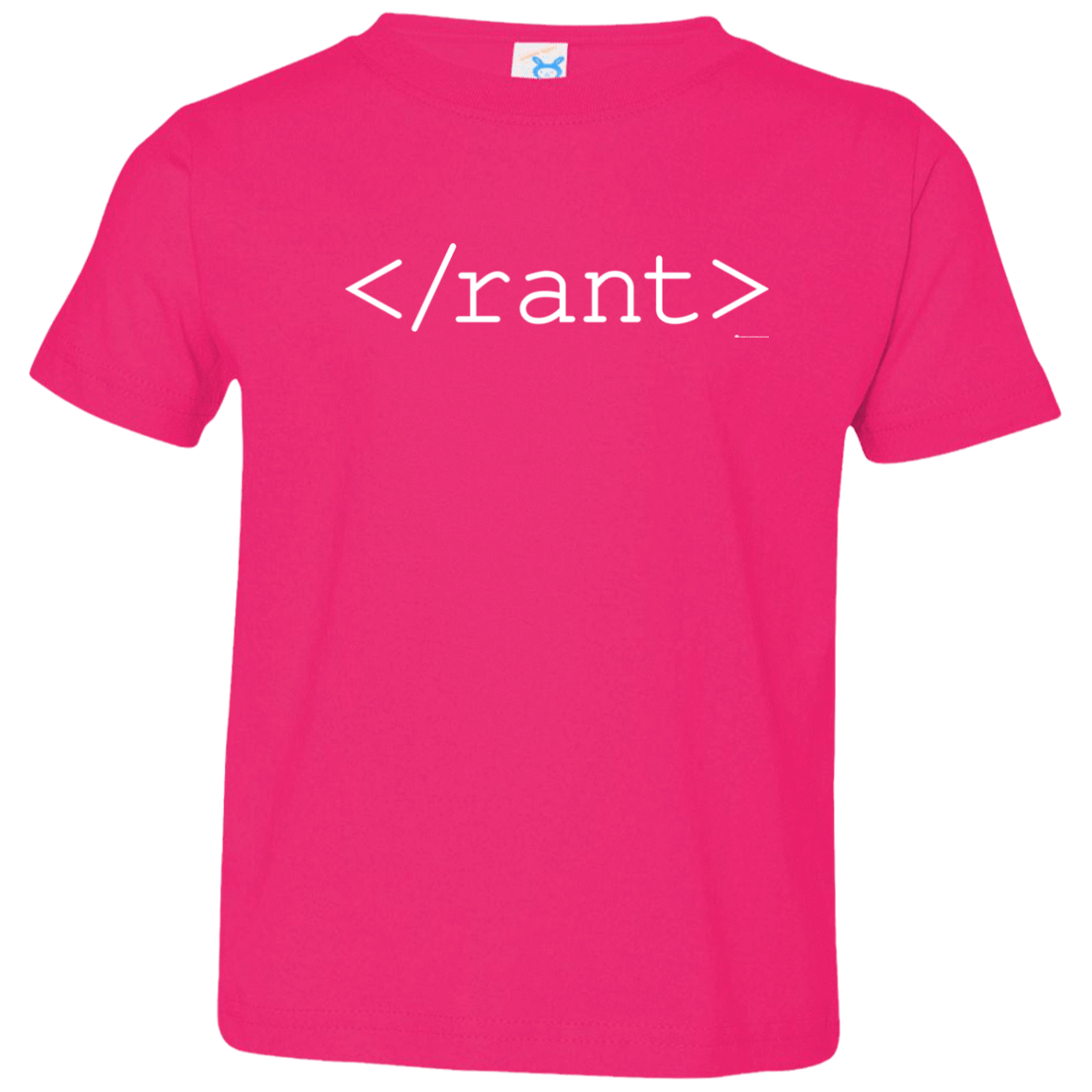 T-Shirts Hot Pink / 2T Rant Toddler Premium T-Shirt