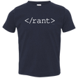 T-Shirts Navy / 2T Rant Toddler Premium T-Shirt