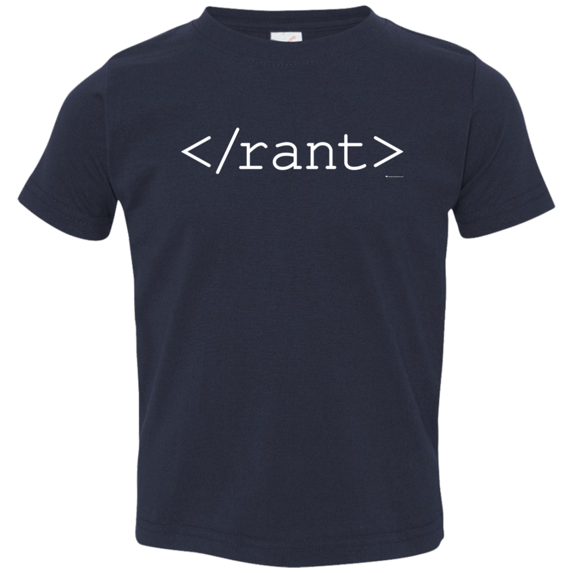 T-Shirts Navy / 2T Rant Toddler Premium T-Shirt