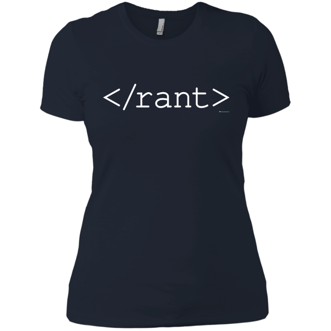 T-Shirts Midnight Navy / X-Small Rant Women's Premium T-Shirt