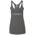 T-Shirts Premium Heather / X-Small Rant Women's Triblend Racerback Tank