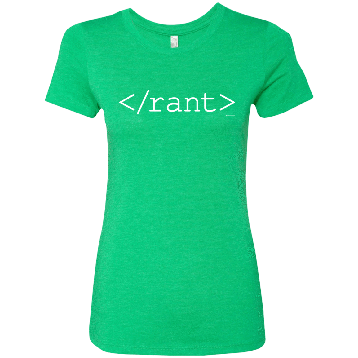 T-Shirts Envy / Small Rant Women's Triblend T-Shirt