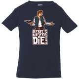 T-Shirts Navy / 6 Months Rebels Never Die Infant Premium T-Shirt