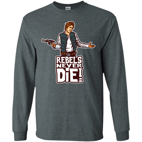 T-Shirts Dark Heather / S Rebels Never Die Men's Long Sleeve T-Shirt