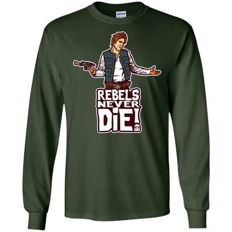 T-Shirts Forest Green / S Rebels Never Die Men's Long Sleeve T-Shirt