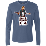 T-Shirts Indigo / S Rebels Never Die Men's Premium Long Sleeve