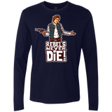 T-Shirts Midnight Navy / S Rebels Never Die Men's Premium Long Sleeve